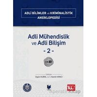 Adli Mühendislik ve Adli Bilişim –2– Cilt 10 - Kolektif - Adalet Yayınevi