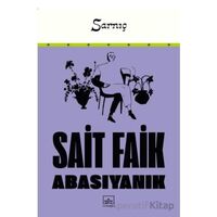 Sarnıç - Sait Faik Abasıyanık - İthaki Yayınları