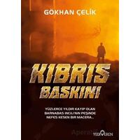 Kıbrıs Baskını - Gökhan Çelik - Yediveren Yayınları