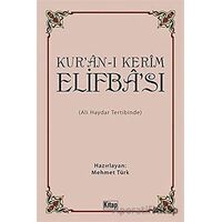 Kuran-ı Kerim Elifbası - Ali Haydar - Kitap Dünyası Yayınları