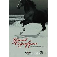 Gönül Coğrafyası - Yusuf Dursun - Nar Yayınları