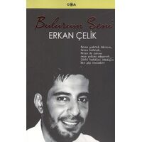 Bulurum Seni - Erkan Çelik - Goa Basım Yayın