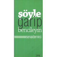 Şöyle Garip Bencileyin - Senai Demirci - Tfm Müzik