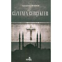 Gizlenen Gerçekler - Cemalettin Aytemür - Karayel Yayınları