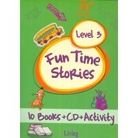 Fun Time Stories Level 3 (10 Books) Living Publications