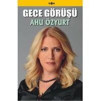 Gece Görüşü - Ahu Özyurt - Goa Basım Yayın