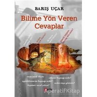 Bilime Yön Veren Cevaplar - Barış Uçar - Puslu Yayıncılık