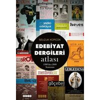 Edebiyat Dergileri Atlası - Selçuk Küpçük - Hece Yayınları