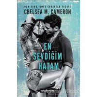 En Sevdiğim Hatam - Chelsea M. Cameron - Aspendos Yayıncılık