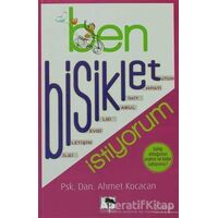 Ben Bisiklet İstiyorum - Ahmet Kocacan - Çınaraltı Yayınları