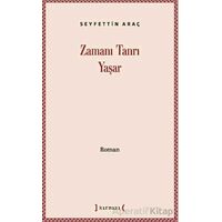 Zamanı Tanrı Yaşar - Seyfettin Araç - Kırmızı Yayınları
