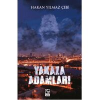Yakaza Adamları - Hakan Yılmaz Çebi - Selis Kitaplar