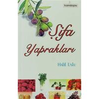Şifa Yaprakları - Halil Uslu - Kardelen Yayınları