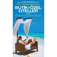 Tatil Trendini Belirleyen Butik ve Özel Oteller 2013 Titiz Yayıncılık