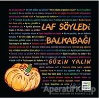 Laf Söyledi Balkabağı - Güzin Yalın - Ruhun Gıdası Kitaplar