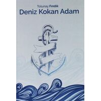 Deniz Kokan Adam - Tolunay Fındık