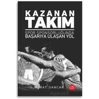 Kazanan Takım - Murat Sancar - US Yayınları