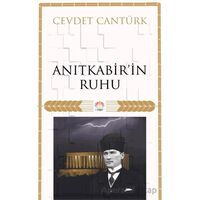 Anıt Kabir’in Ruhu - Cevdet Cantürk - Nilüfer Yayınları