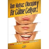 Tam Mutsuz Olacağım Bir Gülme Geliyor Lukka Kitap