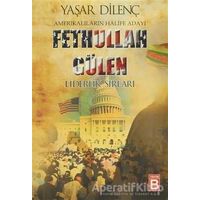 Amerikalıların Halife Adayı Fethullah Gülen - Yaşar Dilenç - Yayın B