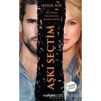 Aşkı Seçtim - Meral Kır - Aspendos Yayıncılık