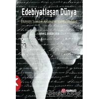 Edebiyatlaşan Dünya - Afaq Esedova - Kabalcı Yayınevi