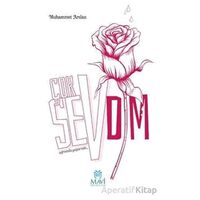 Çok Sevdim -Uğrunda Yaşamak - Muhammet Arslan - Mavi Yayıncılık