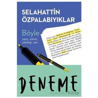 Böyle - Selahattin Özpalabıyıklar - Everest Yayınları