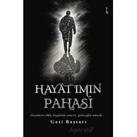 Hayatımın Pahası - Gazi Başsarı - İkinci Adam Yayınları