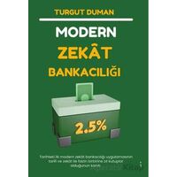 Modern Zekat Bankacılığı - Turgut Duman - İkinci Adam Yayınları