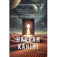Kolay Okunan Hikayeler - Harran Kahini - Gülen Gücüyener Dizdar - İkinci Adam Yayınları