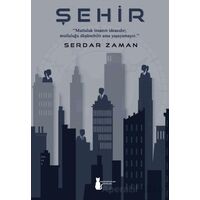 Şehir - Serdar Zaman - Sokak Kitapları Yayınları