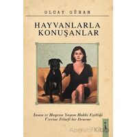 Hayvanlarla Konuşanlar - Olcay Güran - İkinci Adam Yayınları