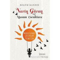 Narin Güran ve Masum Çocuklara - Begüm Kandır - İkinci Adam Yayınları