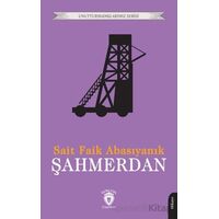 Şahmerdan - Sait Faik Abasıyanık - Dorlion Yayınları
