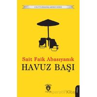 Havuz Başı - Sait Faik Abasıyanık - Dorlion Yayınları