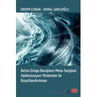 Beton Dolgu Barajların Meta-Sezgisel Optimizasyon Yöntemler ile Boyutlandırılması