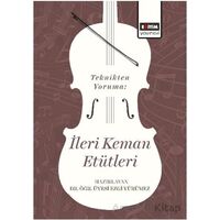 Teknikten Yoruma: İleri Keman Etütleri - Ezgi Yürümez - Eğitim Yayınevi - Bilimsel Eserler