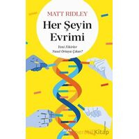 Her Şeyin Evrimi - Matt Ridley - Alfa Yayınları