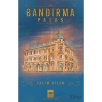 Bandırma Palas - Salim Nizam - Ötüken Neşriyat