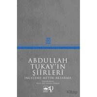 Abdullah Tukayın Şiirleri - Abdullah Tukay - Ötüken Neşriyat