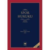 Spor Hukuku - H. Fehim Üçışık - Ötüken Neşriyat