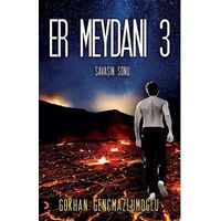Er Meydanı 3 - Gökhan Gençmazlumoğlu - Cinius Yayınları