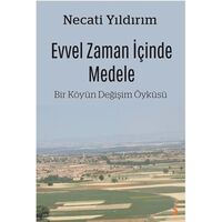 Evvel Zaman İçinde Medele - Necati Yıldırım - Cinius Yayınları