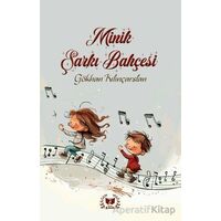 Minik Şarkı Bahçesi - Gökhan Kılınçarslan - Ateş Yayınları