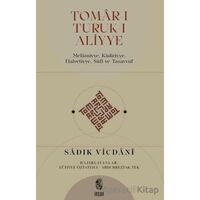 Tomar-ı Tutuk-ı Aliyye - Sadık Vicdani - İnsan Yayınları