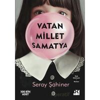 Vatan Millet Samatya - Seray Şahiner - Doğan Kitap