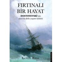 Fırtınalı Bir Hayat - Kerem Kına - Destek Yayınları