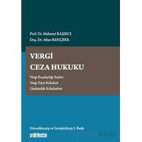 Vergi Ceza Hukuku - Mahmut Kaşıkcı - On İki Levha Yayınları