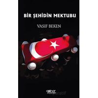 Bir Şehidin Mektubu - Vasıf Beken - Gülnar Yayınları